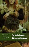 Settlers and Invaders of Britain Pack A of 2: (Settlers and Invaders of Britain)