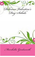 Delicious Valentine's Day Salads: (English)
