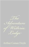 The Adventure of Wisteria Lodge