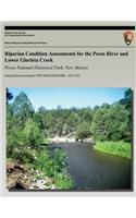 Riparian Condition Assessments for the Pecos River and Lower Glorieta Creek