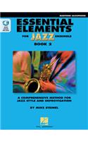 Essential Elements for Jazz Ensemble Book 2 - Eb Baritone Saxophone