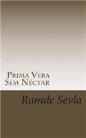 Prima Vera Sem Nectar