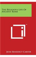 Religious Life of Ancient Rome