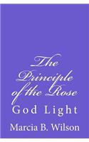 The Principle of the Rose
