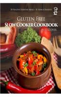 Gluten Free Slow Cooker