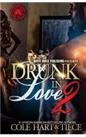 Drunk In Love 2