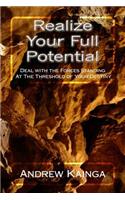 Realize Your Full Potential