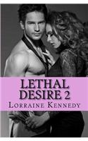 Lethal Desire 2