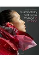 Sustainability and Social Change in Fashion