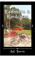 Rednecks & Hardcases