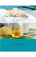 Mothers Day: A Time for Reflection