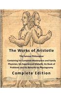 The Works of Aristotle: The Famous Philosopher(English)