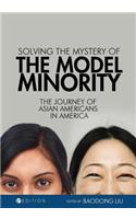 Solving the Mystery of the Model Minority