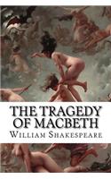 The Tragedy of Macbeth