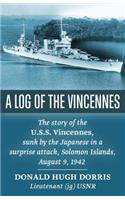 A Log of the Vincennes