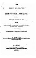 The Theory and Practice of Joint-Stock Banking