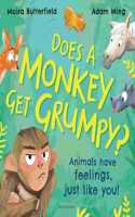 Does A Monkey Get Grumpy?