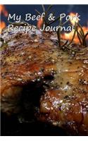 My Beef & Pork Recipe Journal: Complete With Measurement Guide