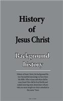 History of Jesus Christ