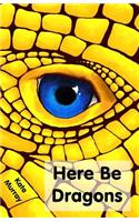 Here Be Dragons
