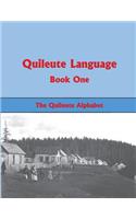 Quileute Language Book One: The Quileute Alphabet