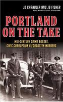 Portland on the Take