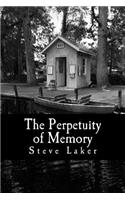 The Perpetuity of Memory: Collected Tales(English)