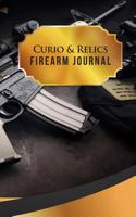 Curio & Relics Firearm Journal: 50 Pages, 5.5 X 8.5 Tactical 7.62