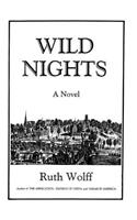 Wild Nights