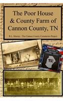 Poor House & County Farm of Cannon County, TN