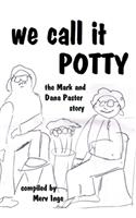 We Call it Potty