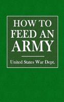 How to Feed an Army