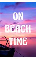 On Beach Time