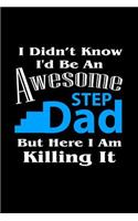 I Didn't Know I'd Be An Awesome Stepdad But Here I Am Killing It