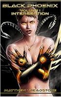 Black Phoenix: Intersection: Volume 1