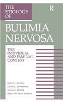 Etiology of Bulimia Nervosa