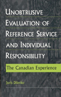 Unobtrusive Evaluation of Reference Service and Individual Responsibility