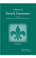 Survey of French Literature, Volume 1