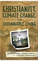 Christianity, Climate Change, and Sustainable Living