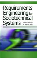 Requirements Engineering for Sociotechnical Systems