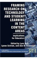 Framing Research on Technology and Student Learning in the Content Areas