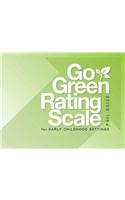 Go Green Rating Scale for Early Childhood Settings