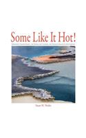 Some Like It Hot!