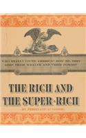 Rich and the Super-Rich: A Study in the Power of Money Today(English)