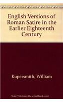 English Versions of Roman Satire in the Earlier Eighteenth Century