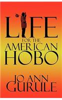 Life for the American Hobo
