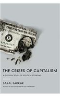 The Crises of Capitalism