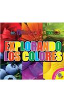 Explorando los Colores: (Ninos y la Ciencia)