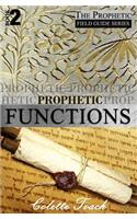 Prophetic Functions