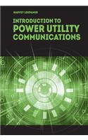 Introduction to Power Utility Communications